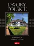Okładka książki Dwory polskie (exclusive)