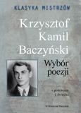 Okładka książki Klasyka mistrzów Krzysztof Kamil Baczyński Wybór poezji