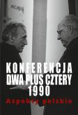 Okładka książki Konferencja dwa plus cztery 1990