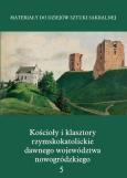 Opakowanie Kościoły i klasztory rzymskokatolickie dawnego województwa nowogródzkiego Nowogródek
