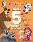 Okładka książki Masza i Niedźwiedź. Bajki 5 minut przed snem