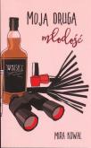 Okładka książki Moja druga młodość