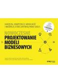 Okładka książki Nowoczesne projektowanie modeli biznesowych