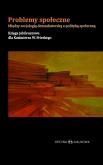 Okładka książki Problemy społeczne Między socjologią demaskatorską a polityką społeczną