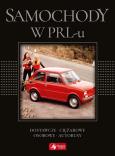 Okładka książki Samochody w PRL-u (exclusive)