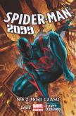 Okładka książki Spider-Man 2099 - Nie z tego czasu, tom 1