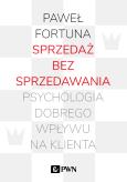Okładka książki Sprzedaż bez sprzedawania