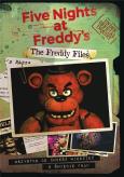Okładka książki The Freddy Files. Wszystko co chcesz wiedzieć o świecie FNAF