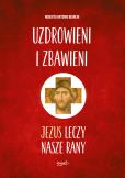 Okładka książki Uzdrowieni i zbawieni