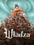 Władza T.1 Pora demonów. Autor: Runberg Sylvain, Olivier Boiscommun. Dobreksiazki.pl Okładka książki Władza T.1 Pora demonów
