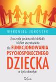 Okładka książki Znaczenie postaw rodzicielskich i stylów przywiązania dla funkcjonowania psychospołecznego dziecka