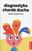 Okładka książki Diagnostyka chorób ducha