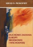 Okładka książki Duchowe zadania Europy Środkowej i Wschodniej