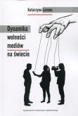 Okładka książki Dynamika wolności mediów na świecie
