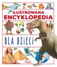 Okładka książki Ilustrowana encyklopedia dla dzieci.