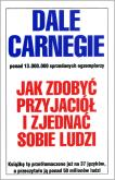 Okładka książki Jak zdobyć przyjaciół i zjednać sobie ludzi w.2018