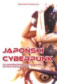 Okładka książki Japoński cyberpunk