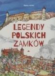 Okładka książki Legendy zamków polskich