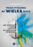 Okładka książki Magia myślenia na wielką skalę