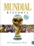 Okładka książki Mundial. Historia od Urugwaju do Rosji