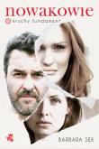 Okładka książki Nowakowie. Tom I. Kruchy fundament