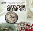 Okładka książki Ostatnie srebrniki - Audiobook