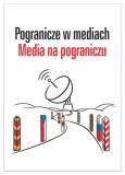 Okładka książki Pogranicze w mediach Media na pograniczu