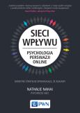 Okładka książki Sieci wpływu. Psychologia perswazji on-line