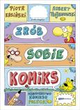 Okładka książki Zrób sobie komiks