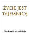 Okładka książki Życie jest tajemnicą