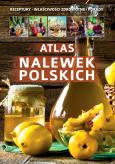 Okładka książki Atlas nalewek Polskich