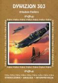 Okładka książki Dywizjon 303 Arkadego Fiedlera