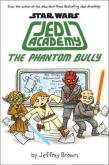 Okładka książki Jedi Academy - The Phantom Bully