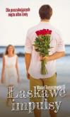 Okładka książki Łaskawe Impulsy. Dla poszukujących męża albo żony.  Maciej Tomaszewski SJ