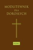 Okładka książki Modlitewnik dla dorosłych czekoladowy