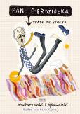 Okładka książki Pan Pierdziołka spadł ze stołka.