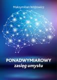 Okładka książki Ponadwymiarowy zasięg umysłu