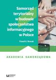 Okładka książki Samorząd terytorialny w budowie społeczeństwa informacyjnego w Polsce