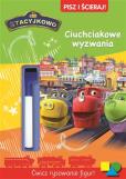 Okładka książki Stacyjkowo. Pisz i ścieraj! Ciuchciakowe wyzwania