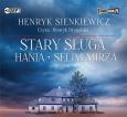 Okładka książki Stary sługa Hania Selim Mirza - Audiobook