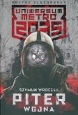 Okładka książki Uniwersum Metro 2035: Piter. Wojna