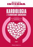 Okładka książki Wielka interna kardiologiczna Część 1