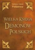 Okładka książki Wielka Księga Demonów Polskich