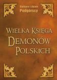 Okładka książki Wielka Księga Demonów Polskich