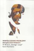 Okładka książki Współczesne problemy socjologii wiedzy