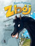 Okładka książki Zbój. Opowiadania o koniach i konikach w.2018