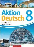 Okładka książki Aktion Deutsch. Język niemiecki. Zeszyt ćwiczeń. Klasa 8
Szkoła podstawowa