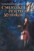 Okładka książki Cmentarz św. Medarda