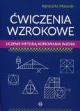 Okładka książki Ćwiczenia wzrokowe Uczenie metodą kopiowania wzoru