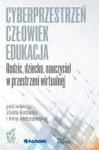 Okładka książki Cyberprzestrzeń człowiek - edukacja T.3